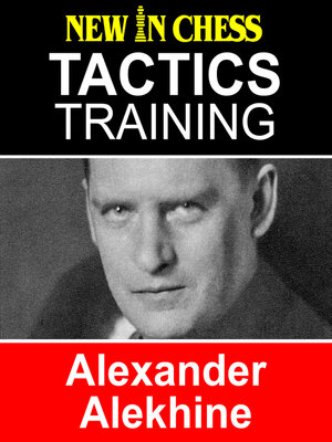 cover image of Tactics Training Alexander Alekhine